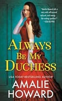 Cover of Always Be My Duchess