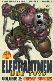 Cover of Elephantmen War Toys - Enemy Species