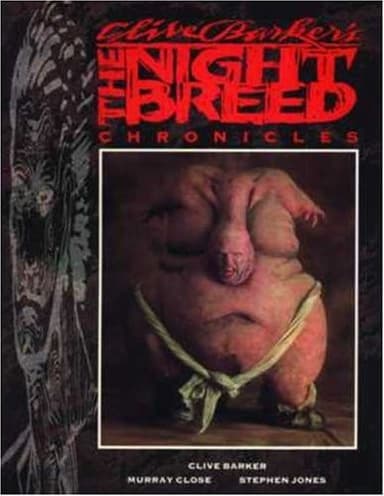 Cover of Clive Barker's The Nightbreed Chronicles