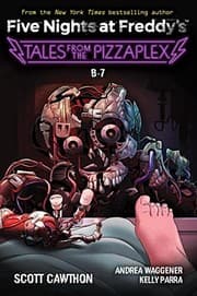 Cover of Five Nights at Freddy's : Tales from the Pizzaplex #8