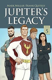 Cover of Jupiter's Legacy, Volume 5 (NETFLIX Edition)