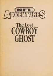 Cover of The Lost Cowboy Ghost (NFL Adventures)