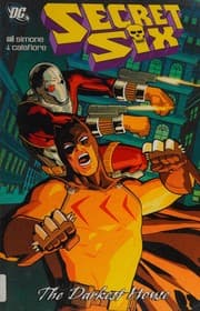 Cover of Secret Six - The Darkest House