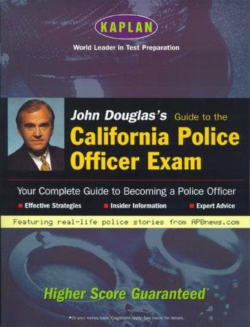 Cover of John Douglas's Guide to the California Police Officer Exam