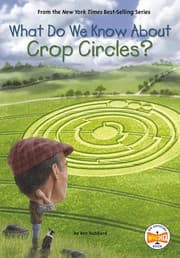 Cover of What Do We Know about Crop Circles?