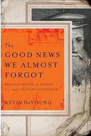 Cover of The Good News We Almost Forgot