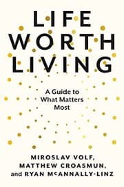 Cover of Life Worth Living