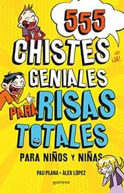 Cover of 555 Chistes Geniales para Risas Totales