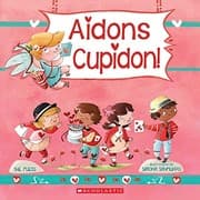 Cover of Aidons Cupidon!
