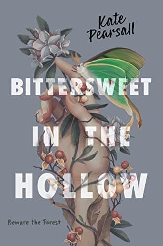 Cover of Bittersweet in the Hollow