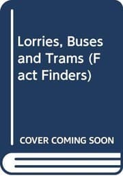 Cover of Lorries, Buses and Trams