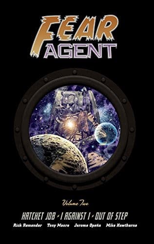 Cover of Fear Agent Library Edition Volume 2
