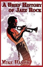 Cover of Brief History of Jazz Rock
