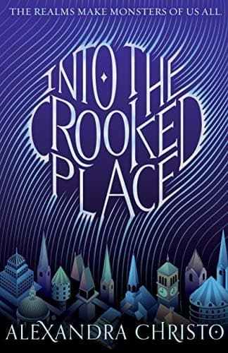 Cover of Into the Crooked Place