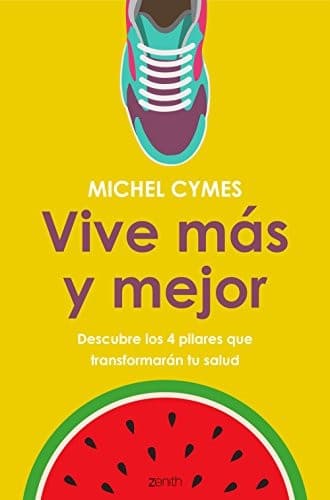 Cover of Vive más y mejor