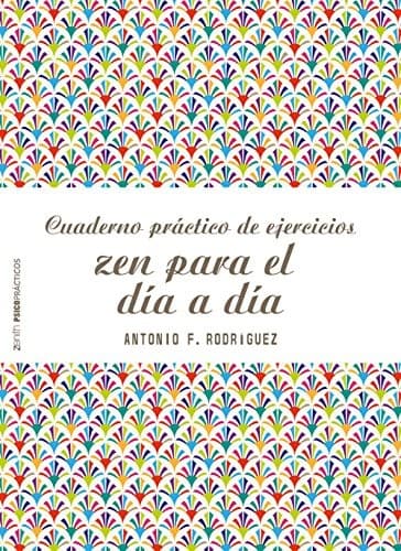 Cover of Cuaderno práctico de ejercicios zen para el día a día