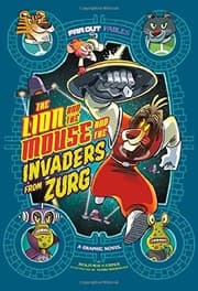 Cover of Lion and the Mouse and the Invaders from Zurg
