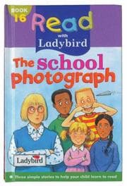 Cover of The school photograph