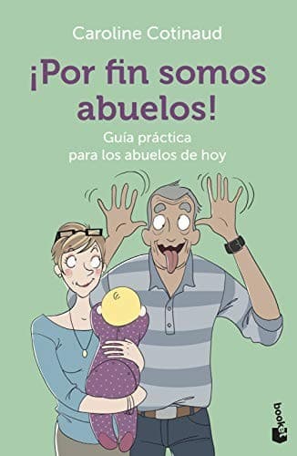 Cover of ¡Por fin somos abuelos!