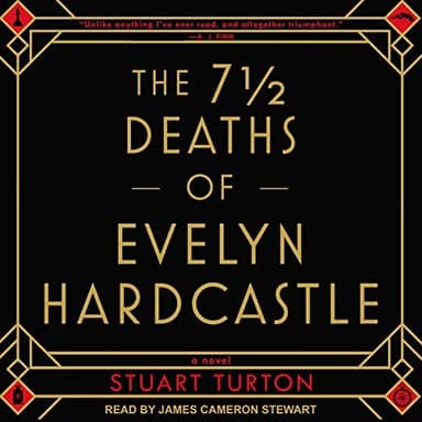Cover of The 7 ½ Deaths of Evelyn Hardcastle