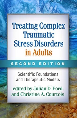 Cover of Treating Complex Traumatic Stress Disorders in Adults, Second Edition