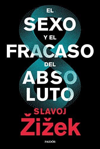 Cover of El sexo y el fracaso del absoluto