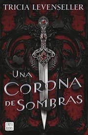 Cover of Una corona de sombras