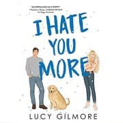 Cover of I Hate You More