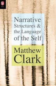 Cover of Narrative Structures and the Language of the Self