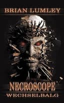 Cover of Necroscope 09. Wechselbalg.