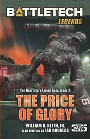 Cover of BattleTech Legends : The Price of Glory