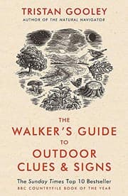 Cover of The Walker's Guide to Outdoor Clues and Signs By Tristan Gooley