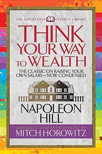 Cover of Think Your Way to Wealth