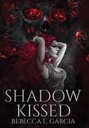 Cover of Shadow Kissed