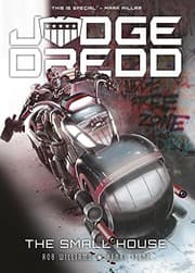 Cover of Judge Dredd : the Small House