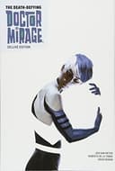 Cover of Death-Defying Dr. Mirage Deluxe Edition Book 1