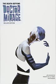Cover of Death-Defying Dr. Mirage Deluxe Edition Book 1