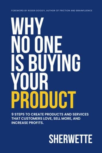 Cover of Why No One Is Buying Your Product