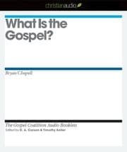Cover of What Is the Gospel?