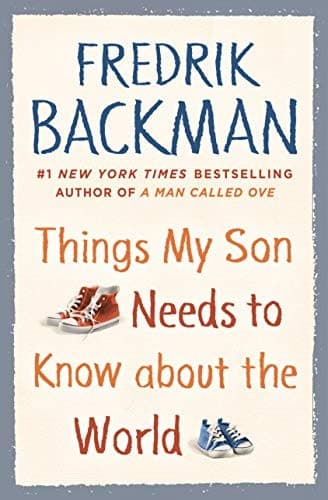 Cover of Things My Son Needs to Know About the World