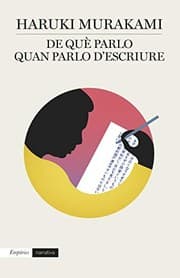 Cover of De què parlo quan parlo d'escriure