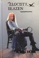 Cover of Zlocisty Blazen Trylogia Zlotoskory Tom 2