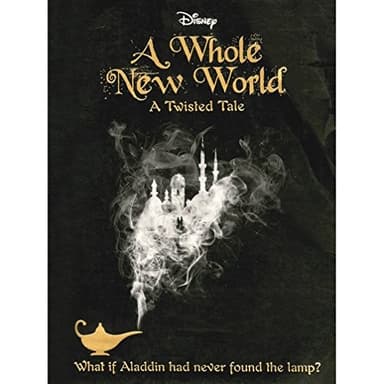 Cover of Disney Twisted Tales a Whole New World