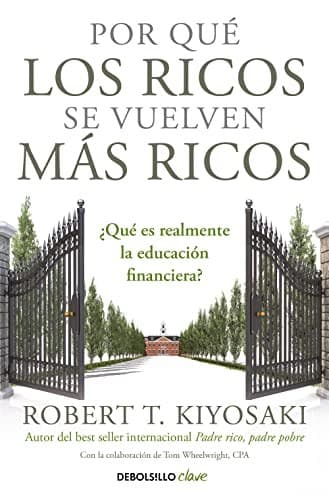 Cover of Por qué los ricos se vuelven más ricos