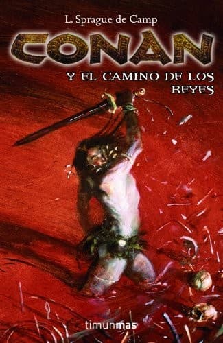 Cover of Conan y el Camino de Reyes