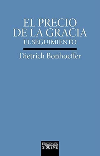 Cover of El precio de la gracia. El seguimiento