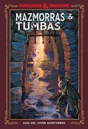 Cover of Dungeons & Dragons. Mazmorras & Tumbas