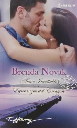 Cover of Amor inevitable; Esperanzas del corazón