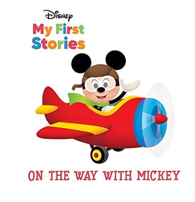 Cover of Disney My First Stories on the Way with Mickey