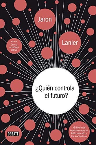Cover of ¿Quién controla el futuro?